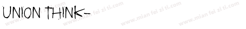 union Think字体转换